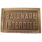 PLAQUE LAITON BAIGNADE INTERDITE